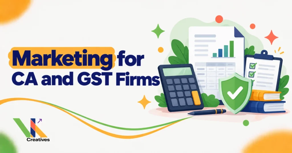 Digital marketing for CA and GST consultants in Kolkata, VK Creatives blog graphic