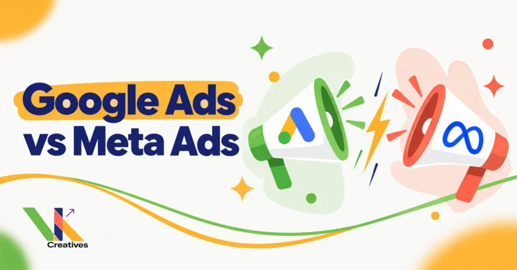 Google Ads vs Meta Ads for Kolkata businesses, VK Creatives blog graphic